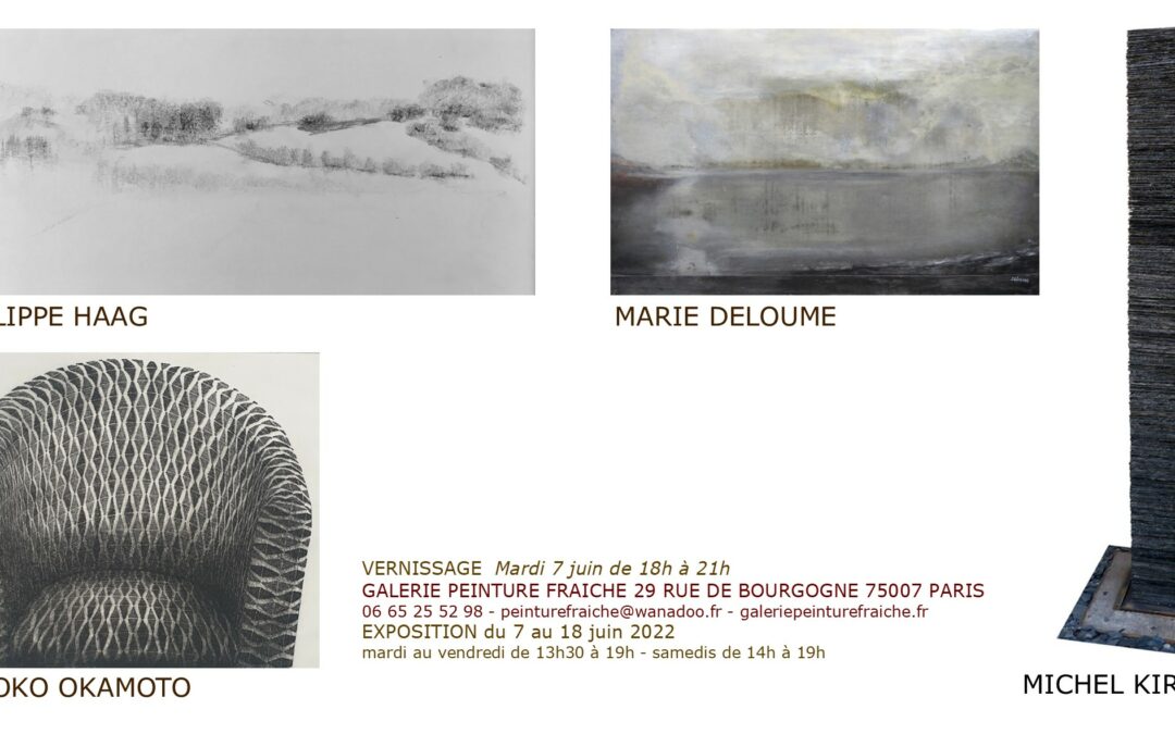 Exposition Galerie PEINTURE FRAICHE, Paris – du 7 au 18 juin 2022